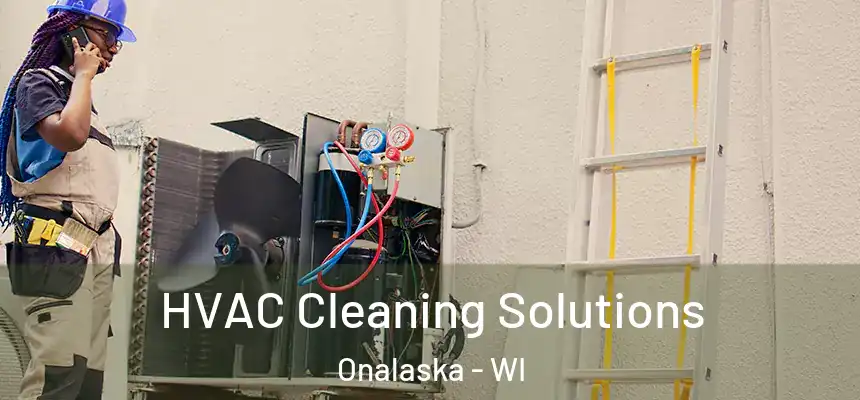  HVAC Cleaning Solutions Onalaska - WI